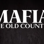 Mafia The Old Country - Game Terbaru Mafia!