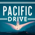 Pacific Drive: Game Misteri Dunia Misteri